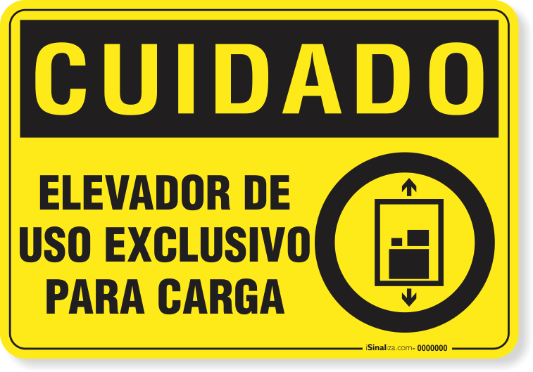 Placa Cuidado Elevador Uso Exclusivo Para Carga
