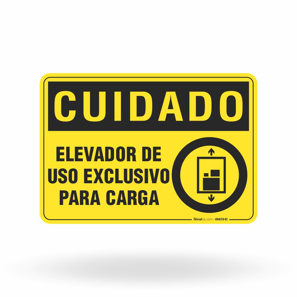 Placa Cuidado - Elevador Uso Exclusivo Para Carga