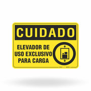 Placa Cuidado - Elevador Uso Exclusivo Para Carga