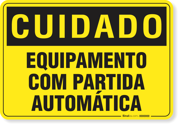 Placa Cuidado Equipamento Com Partida Automática