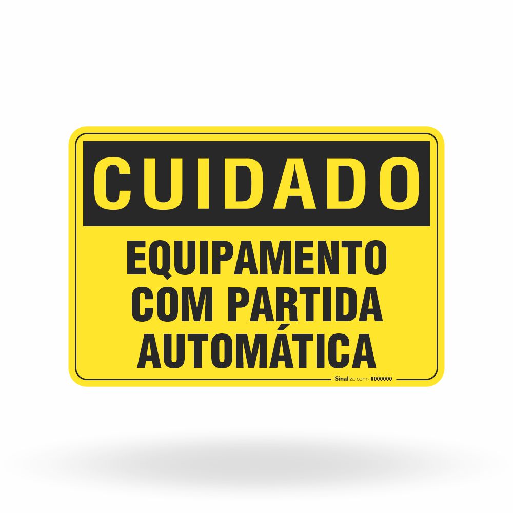 Placa Cuidado - Equipamento com Partida Automática