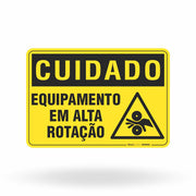 Placa Cuidado - Equipamento em Alta Rotação