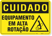 Placa Cuidado  Equipamento Em Alta Rotação S4