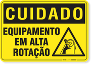 Placa Cuidado  Equipamento Em Alta Rotação S20