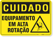 Placa Cuidado  Equipamento Em Alta Rotação S10