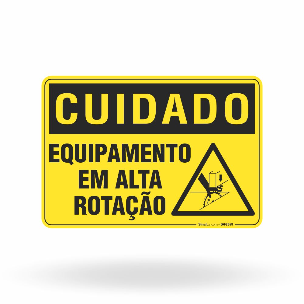 Placa Cuidado - Equipamento em Alta Rotação