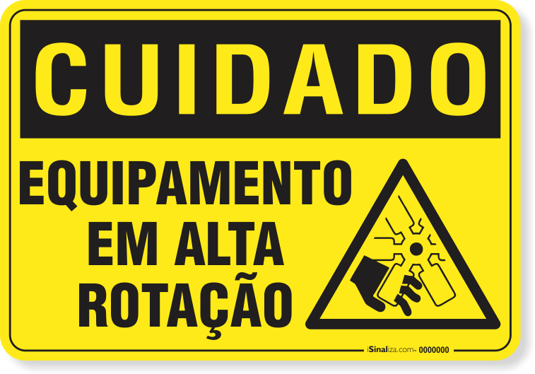 Placa Cuidado  Equipamento Em Alta Rotação S11