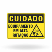 Placa Cuidado - Equipamento em Alta Rotação