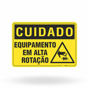 Placa Cuidado - Equipamento Em Alta Rotação