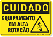 Placa Cuidado  Equipamento Em Alta Rotação S13