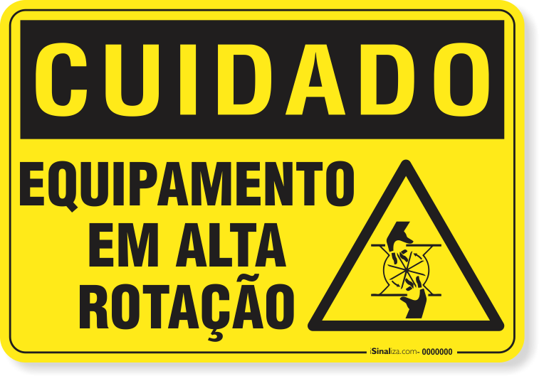 Placa Cuidado  Equipamento Em Alta Rotação S13
