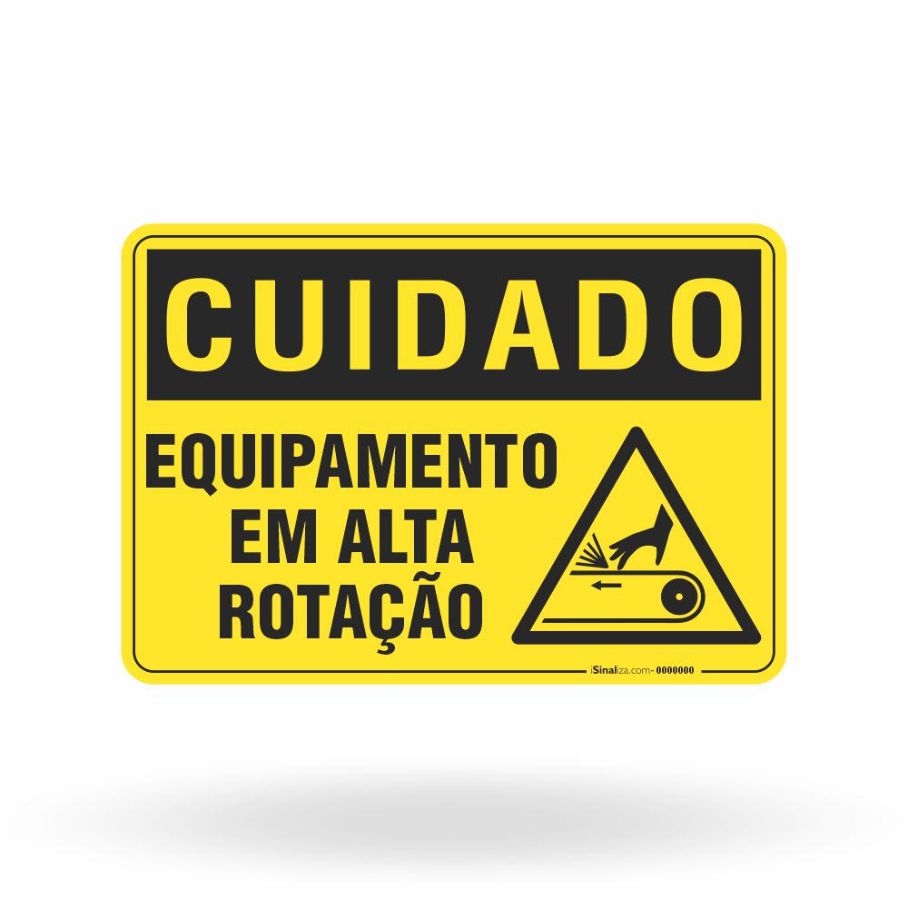 Placa Cuidado - Equipamento em Alta Rotação