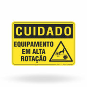 Placa Cuidado - Equipamento em Alta Rotação