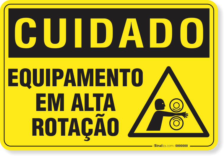 Placa Cuidado  Equipamento Em Alta Rotação S19