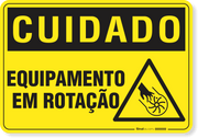 Placa Cuidado  Equipamento Em Rotação S3