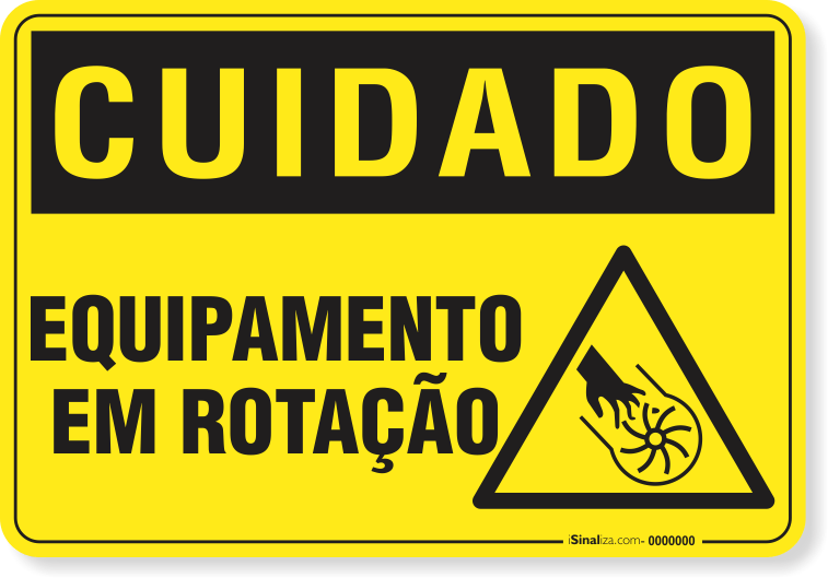 Placa Cuidado  Equipamento Em Rotação S3