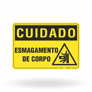 Placa Cuidado - Esmagamento de Corpo