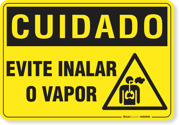 Placa Cuidado  Evite Inalar O Vapor