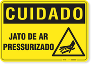 Placa Cuidado  Jato De Ar Pressurizado