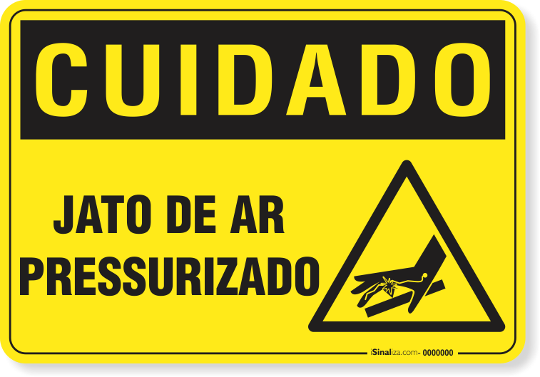 Placa Cuidado  Jato De Ar Pressurizado