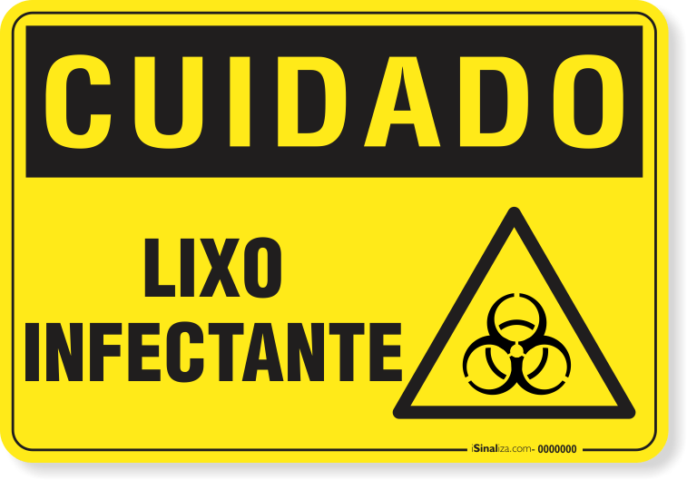 Placa Cuidado  Lixo Infectante