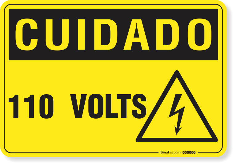 Placa Cuidado 110 Volts