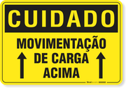 Placa Cuidado  Movimentação De Carga Acima