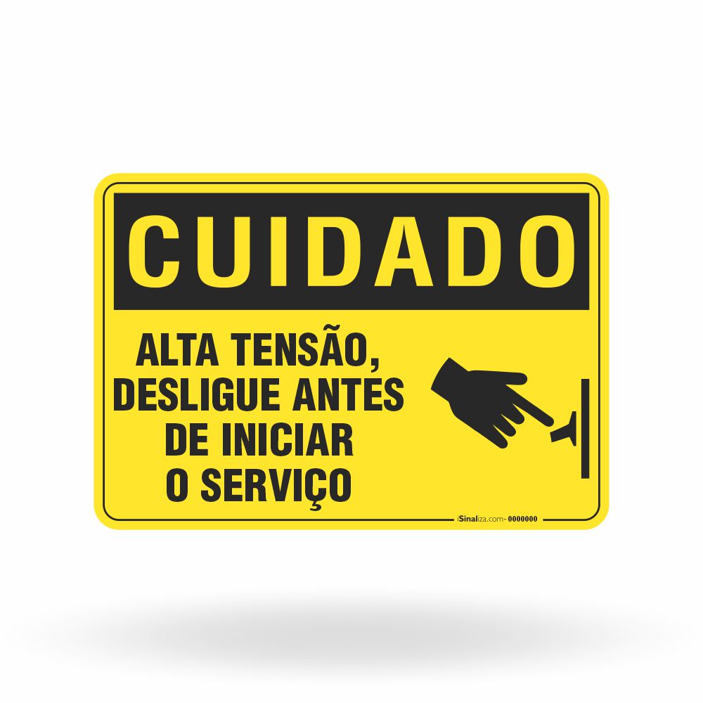 Placa Cuidado - Alta Tensão Desligue Antes de Iniciar o Serviço