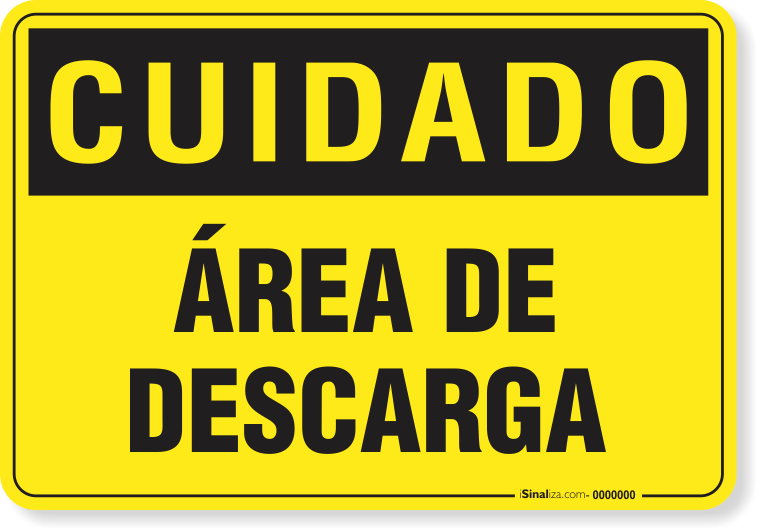 Placa Cuidado  Área De Descarga