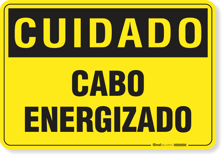 Placa Cuidado  Cabo Energizado