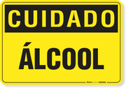 Placa Cuidado  Álcool