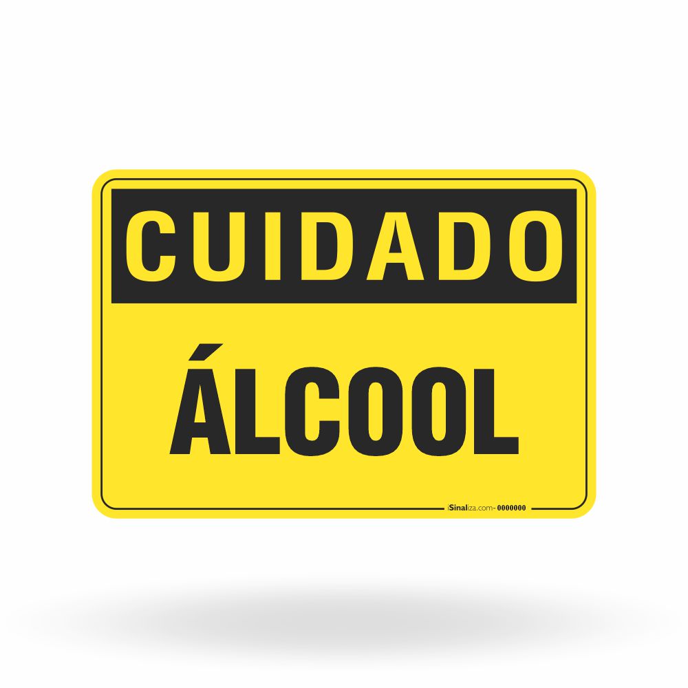 Placa Cuidado - Álcool