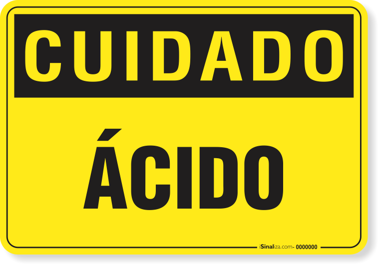 Placa Cuidado  Ácido