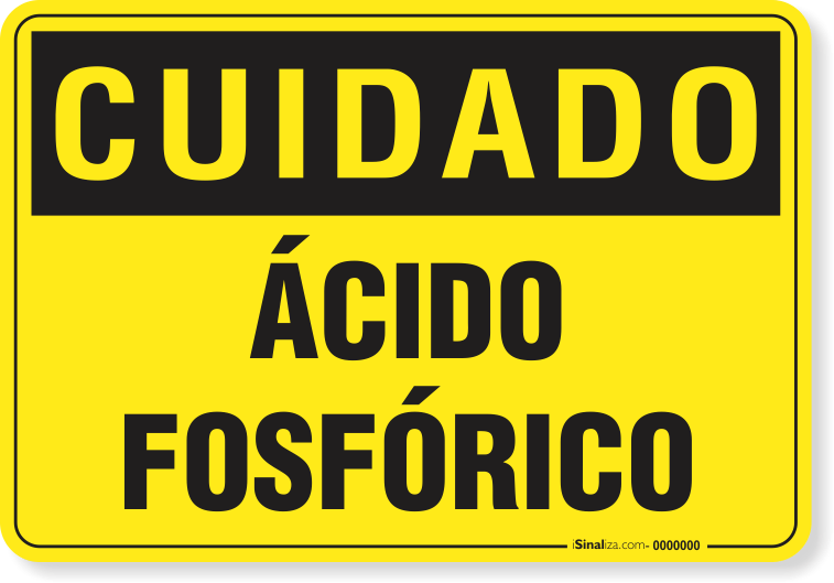 Placa Cuidado  Ácido Fosfórico