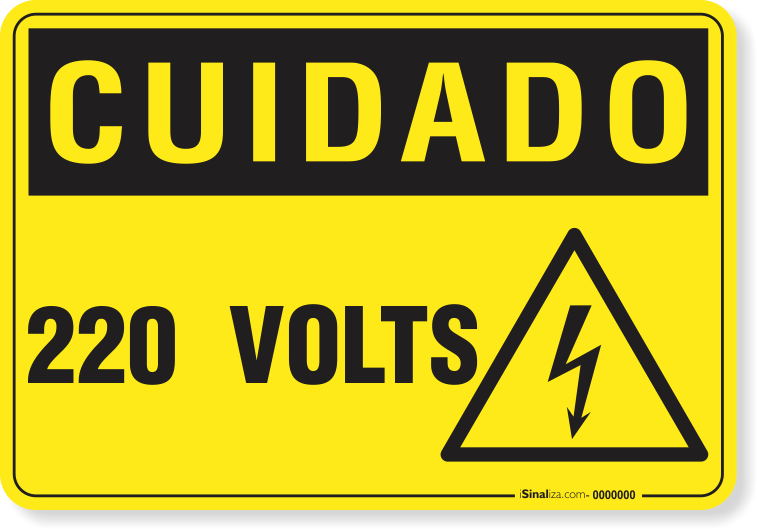Placa Cuidado 220 Volts