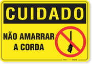 Placa Cuidado  Não Amarrar A Corda