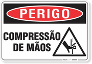 Placa Perigo Compressão De Mãos