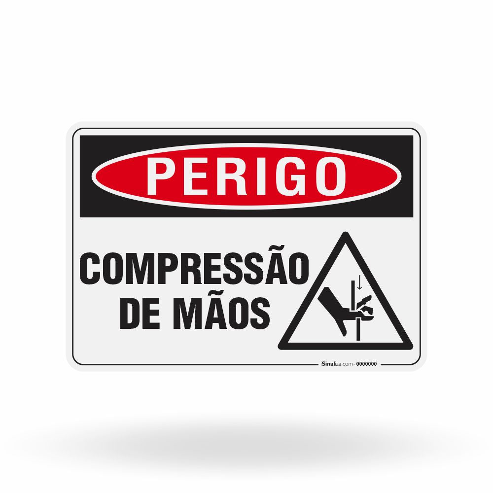 Placa Perigo - Compressão de Mãos