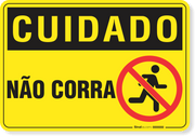 Placa Cuidado Não Corra