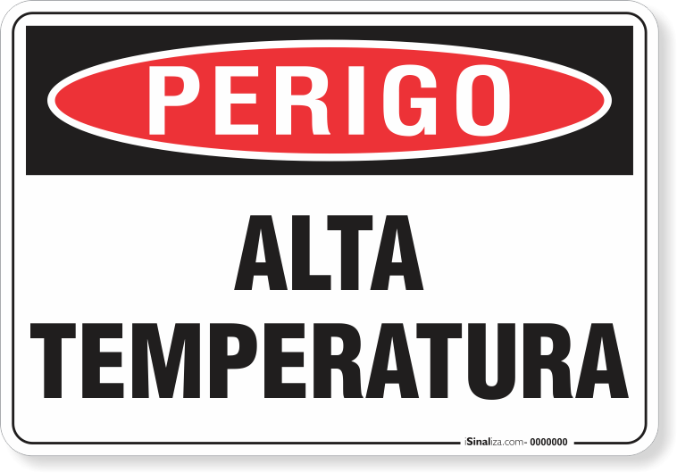 Placa Perigo Alta Temperatura