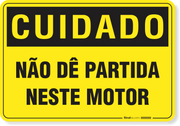 Placa Cuidado Não Dê Partida Neste Motor