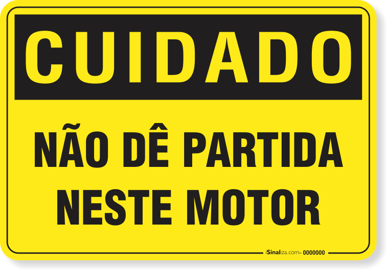 Placa Cuidado Não Dê Partida Neste Motor