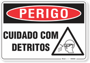 Placa Perigo  Cuidado Com Detritos