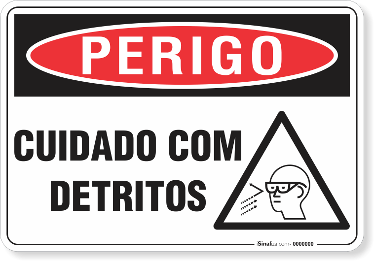 Placa Perigo  Cuidado Com Detritos
