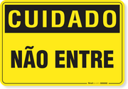 Placa Cuidado  Não Entre Sem Autorização S2