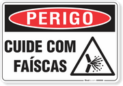 Placa Perigo  Cuide Com Faíscas