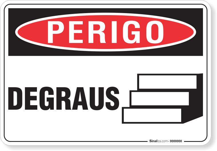 Placa Perigo  Degraus