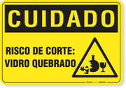 Placa Cuidado  Risco De Corte Vidro Quebrado