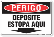 Placa Perigo  Deposite Estopa Aqui