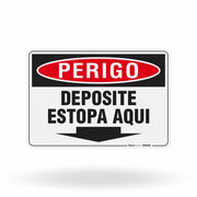 Placa Perigo - Deposite Estopa Aqui